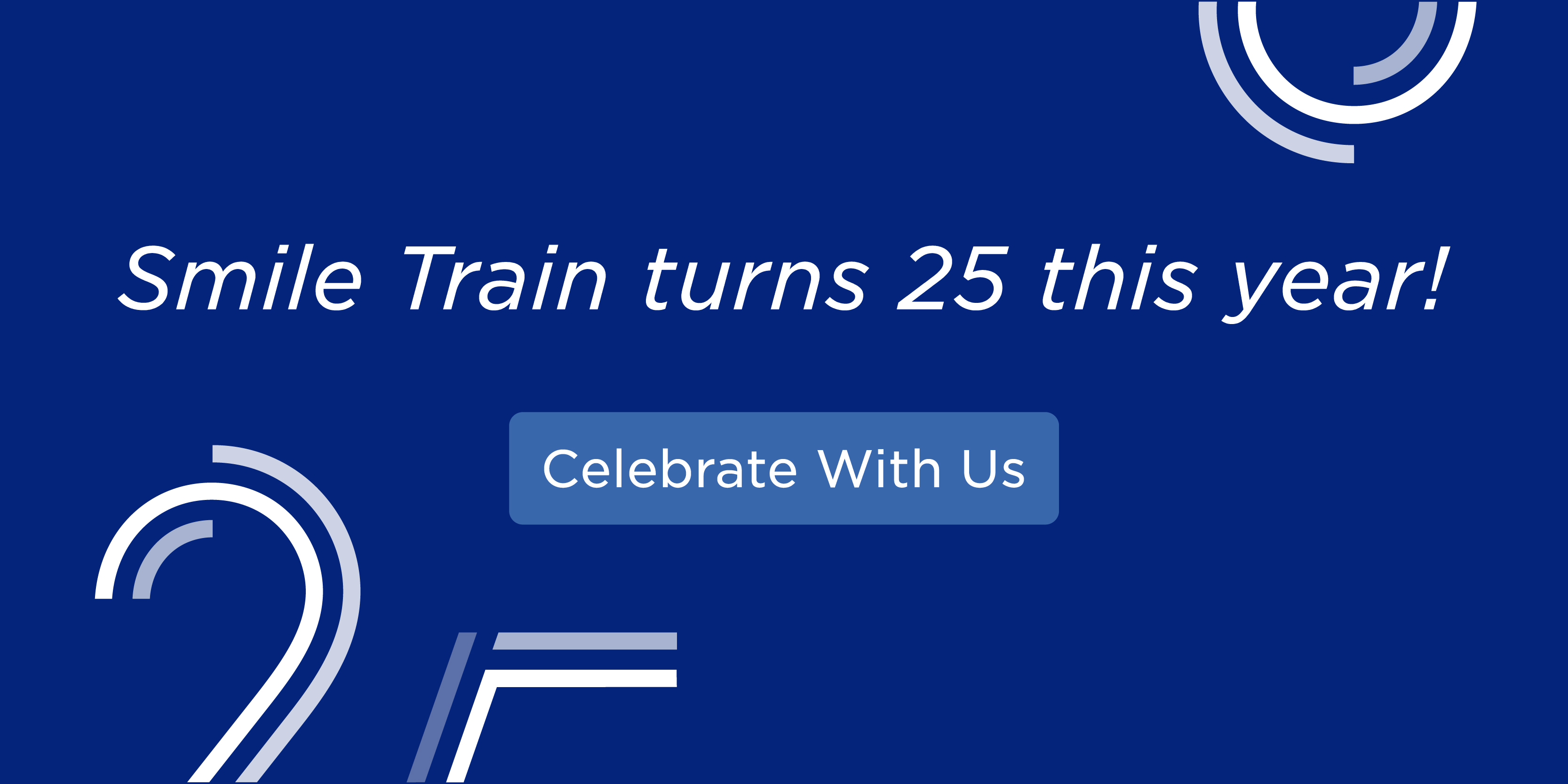 Smile Train 25th anniversary